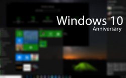    Windows 10 Anniversary Update?